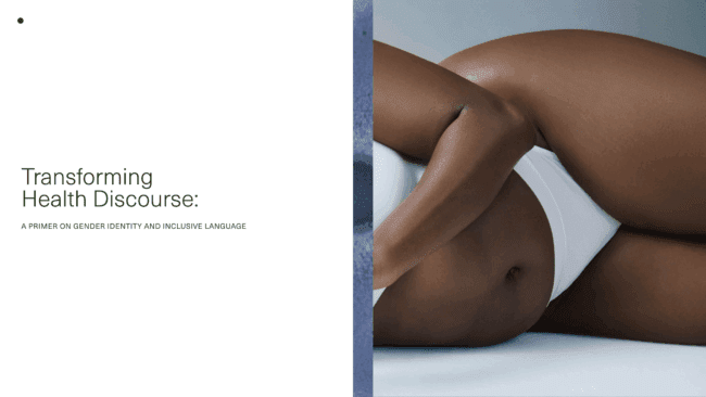 screenshot of the front cover of a pdf document called "Transforming Health Discourse: A primer on gender identity and inclusive language" to the right is an image of a womans body laying down.